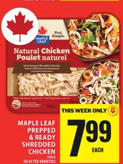 Food Basics MAPLE LEAF PREPPED & READY SHREDDED CHICKEN offer