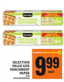 Food Basics SELECTION VALUE SIZE PARCHMENT PAPER offer