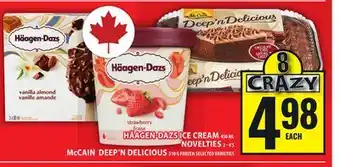 Food Basics HÄAGEN-DAZS ICE CREAM, NOVELTIES , McCAIN DEEP'N DELICIOUS offer