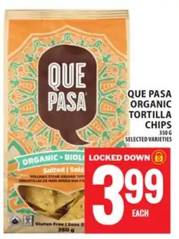 Food Basics QUE PASA ORGANIC TORTILLA CHIPS offer