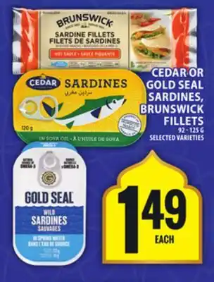 Food Basics CEDAR OR GOLD SEAL SARDINES, BRUNSWICK FILLETS offer