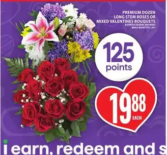 Food Basics PREMIUM DOZEN LONG STEM ROSES OR MIXED VALENTINES BOUQUETS offer