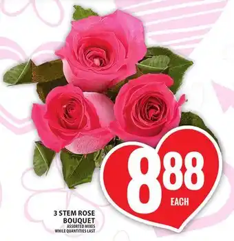 Food Basics 3 STEM ROSE BOUQUET offer