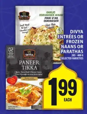 Food Basics DIVYA ENTRÉES OR FROZEN NAANS OR PARATHAS offer