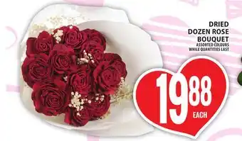 Food Basics DRIED DOZEN ROSE BOUQUET offer