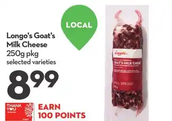 Longo's Longo's Goat's Milk Cheese offer