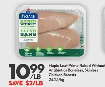 Longo's Maple Leaf Prime Raised Without Antibiotics Boneless, Skinless Chicken Breasts offer