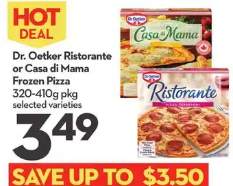 Longo's Dr. Oetker Ristorante or Casa di Mama Frozen Pizza offer