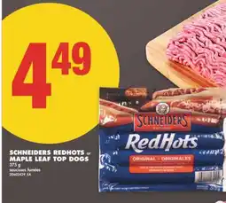 No Frills SCHNEIDERS REDHOTS OR MAPLE LEAF TOP DOGS, 375 G offer