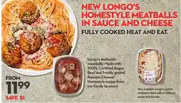 Longo's Longo's Homestyle Meatballs in sauce cheese offer