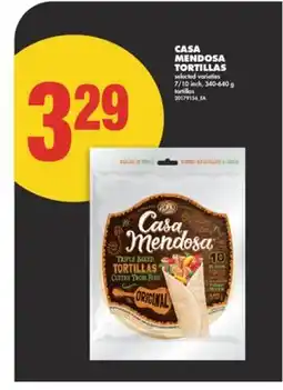 No Frills CASA MENDOSA TORTILLAS 7/10 INCH, 340-640 G offer