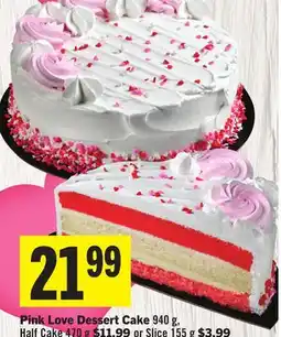 Foodland Pink Love Dessert Cake offer