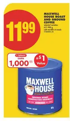 No Frills MAXWELL HOUSE ROAST AND GROUND COFFEE 631-900 G offer