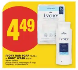 No Frills IVORY BAR SOAP 10x90 g or BODY WASH 621 mL offer