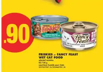 No Frills FRISKIES or FANCY FEAST WET CAT FOOD 85/156 G offer