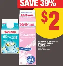 No Frills NEILSON FLAVOURED MILK 1 L or CREAM 5/10% 473 mL offer