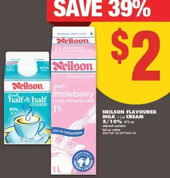 No Frills NEILSON FLAVOURED MILK 1 L or CREAM 5/10% 473 mL offer