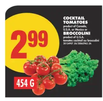 No Frills COCKTAIL TOMATOES OR BROCCOLINI, 454 G offer