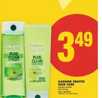 No Frills GARNIER FRUCTIS HAIR CARE, 334-370 ML offer