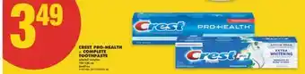 No Frills CREST PRO-HEALTH or COMPLETE TOOTHPASTE, 100-130 mL offer