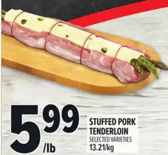 Metro STUFFED PORK TENDERLOIN offer