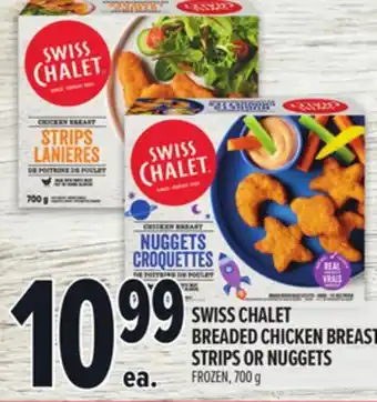 Metro SWISS CHALET BREADED CHICKEN BREAST STRIPS OR NUGGETS offer