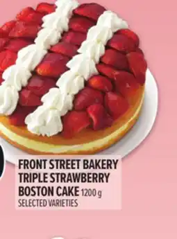 Metro FRONT STREET BAKERY TRIPLE STRAWBERRY BOSTON CAKE offer