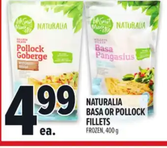 Metro NATURALIA BASA OR POLLOCK FILLETS offer