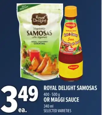 Metro ROYAL DELIGHT SAMOSAS OR MAGGI SAUCE offer