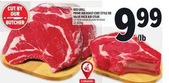 Metro RED GRILL PRIME RIB ROAST CHEF STYLE OR VALUE PACK RIB STEAK offer