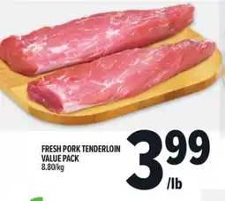 Metro FRESH PORK TENDERLOIN VALUE PACK offer