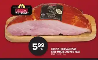 Metro IRRESISTIBLES ARTISAN HALF MOON SMOKED HAM offer