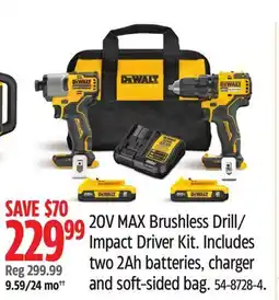 Canadian Tire DEWALT 20V MAX Brushless Drill/ Impact Driver Kit offer