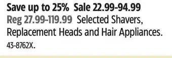 Canadian Tire Braun Selected Shavers, Replacement Heads and Hair Appliances offer