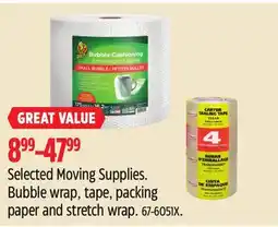 Canadian Tire DUCK Selected Moving Supplies. Bubble wrap, tape, packing paper and stretch wrap offer