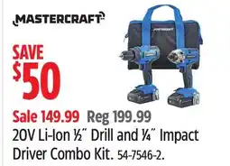 Canadian Tire MASTERCRAFT 20V Li-Ion 1⁄2˝ Drill and 1⁄4˝ Impact Driver Combo Kit offer