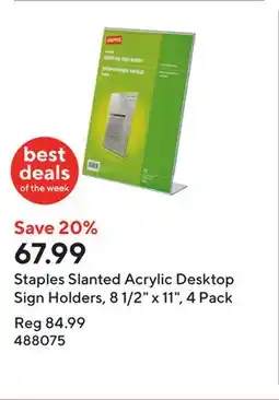 Staples Staples Slanted Acrylic Desktop Sign Holders, 8 1/2 x 11, 4 Pack offer