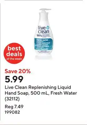 Staples Live Clean Replenishing Liquid Hand Soap, 500 mL, Fresh Water (32112) offer