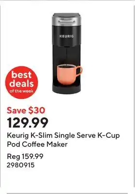 Staples Keurig K-Slim Single Serve K-Cup Pod Coffee Maker offer