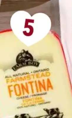 Farm Boy Farm Boy Farmstead Fontina offer