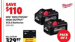 Home Hardware M18 REDLITHIUM HIGH OUTPUT XC6.0 Batteries offer