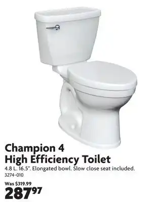 Home Hardware Champion 4 High Efficiency Toilet offer