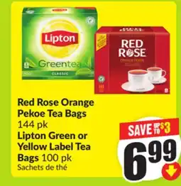 FreshCo Red Rose Orange Pekoe Tea Bags, 144 pk OR Lipton Green or Yellow Label Tea Bags, 100 pk offer