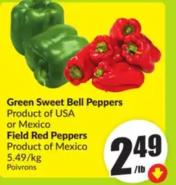 FreshCo Green Sweet Bell Peppers Product Of USA or Mexico OR Field Red Peppers Product of Mexico, 5.49/kg offer