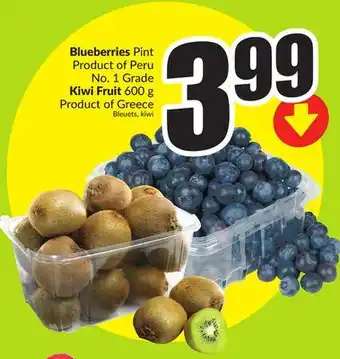 FreshCo Blueberries Pint Product of Peru No. 1 Grade Kiwi Fruit 600 g Product of Greece Bleuets, kiwi offer