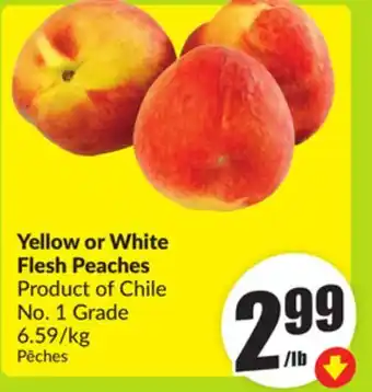 FreshCo Yellow or White Flesh Peaches Product of Chile No. 1 Grade 6.59/kg offer