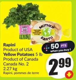 FreshCo Rapini Product of USA Yellow Potatoes 5 lb Product of Canada Canada No. 2 2.27 kg offer