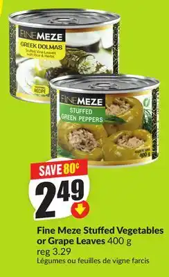 Chalo FreshCo Fine Meze Stuffed Vegetables or Grape Leaves 400 g offer