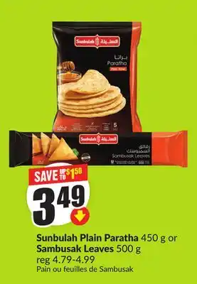 Chalo FreshCo Sunbulah Plain Paratha 450 g or Sambusak Leaves 500 g offer