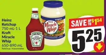 Chalo FreshCo Heinz Ketchup 750 mL-1 L Kraft Miracle Whip 650-890 mL offer